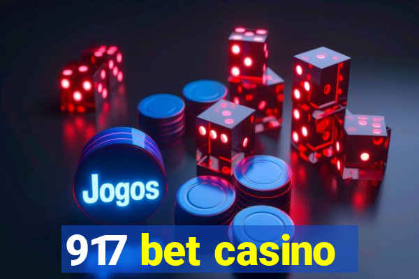 917 bet casino